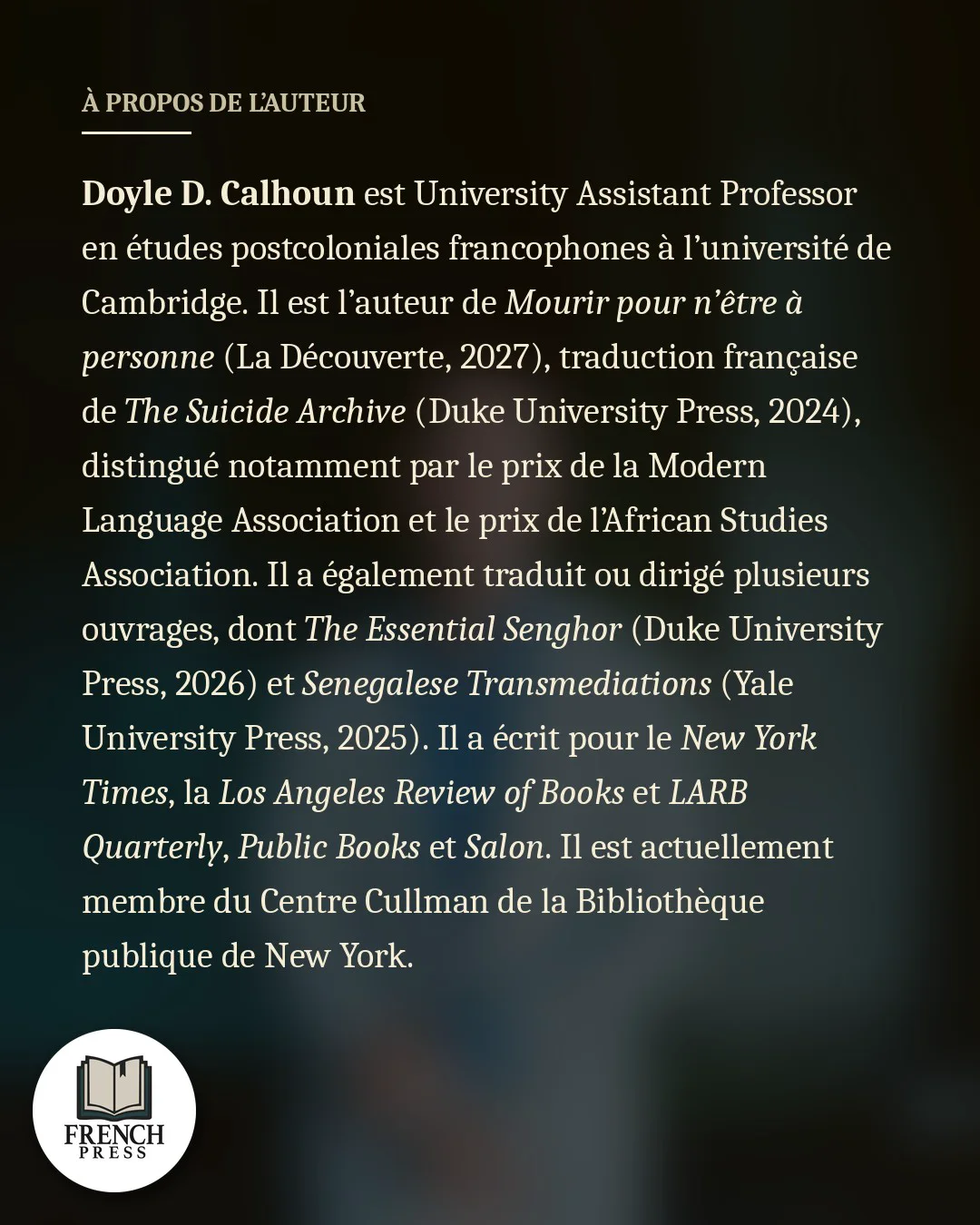 À propos de l’auteur : biographie de Doyle D. Calhoun