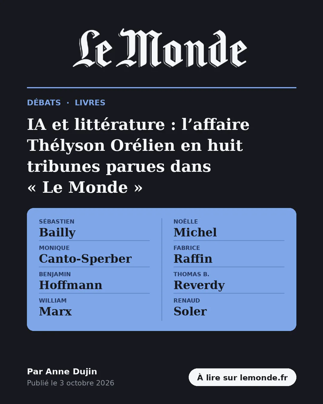 Le Monde : IA et littérature, l'affaire Thélyson Orélien en huit tribunes, par Anne Dujin
