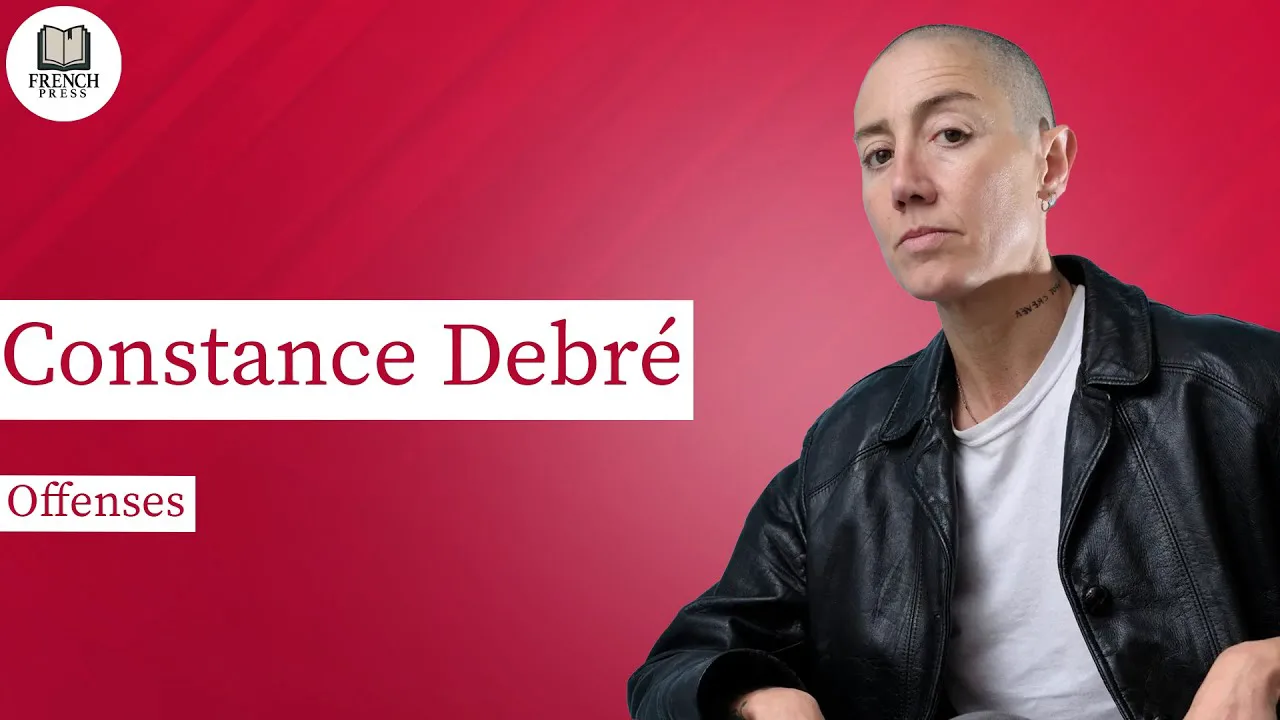 Entretien French Press avec Constance Debré